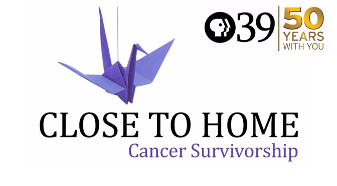 PBS39 to Re-broadcast Original Cancer Survivorship Documentary ‘Close to Home’