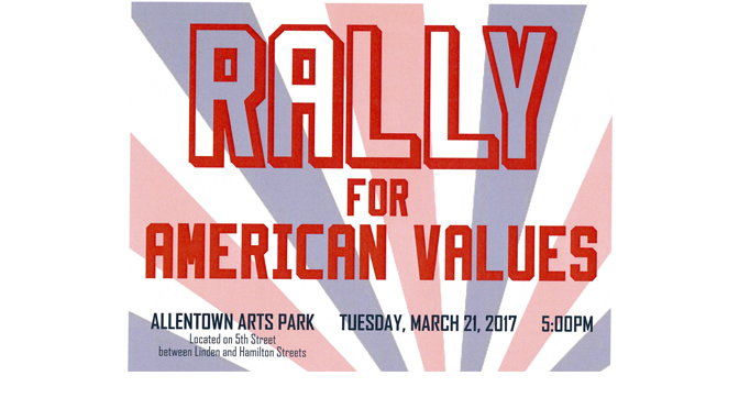 Rally for American Values to be held on Tuesday, March 21, 2017