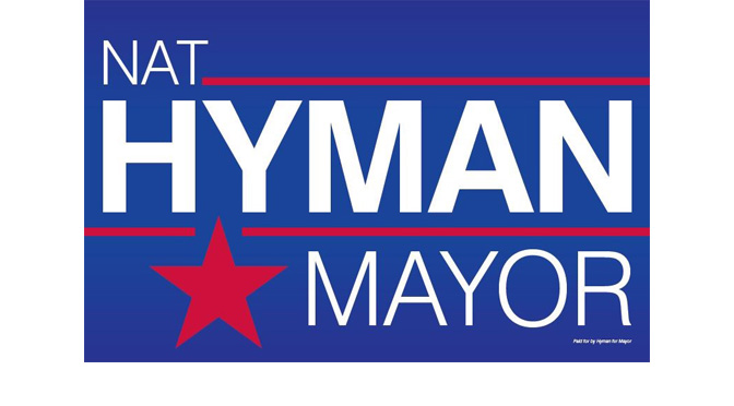 CITIZENS AGAINST HIGHER TAXES ENDORSES NAT HYMAN FOR MAYOR OF ALLENTOWN