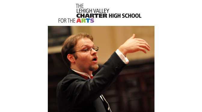 Lehigh Valley Charter High School for the Arts offers Summer Opera Workshop for Teens!