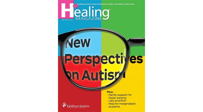 KidsPeace’s Healing Magazine Highlights New Perspectives on Autism in Fall/Winter 2017 Edition