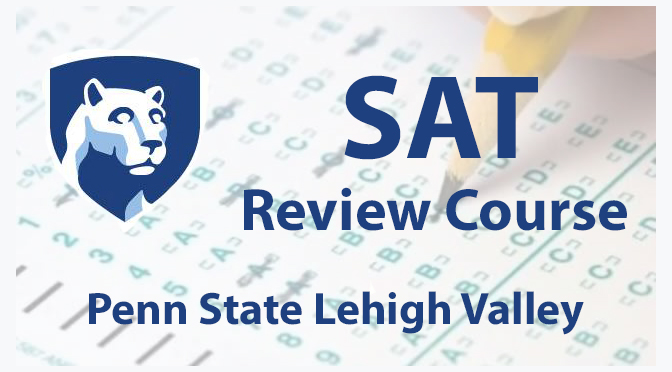 Penn State Lehigh Valley to offer SAT review course beginning early January