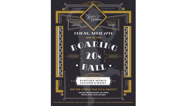 HISTORIC HOTEL BETHLEHEM HOSTING 3rd ANNUAL ROARING 20s BALL