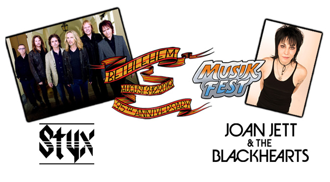 Musikfest to Kick Off with Rock Icons STYX and Joan Jett and The Blackhearts Aug. 3