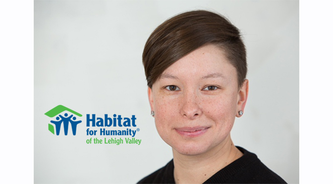 Habitat for Humanity of the Lehigh Valley Appoints New Executive Director