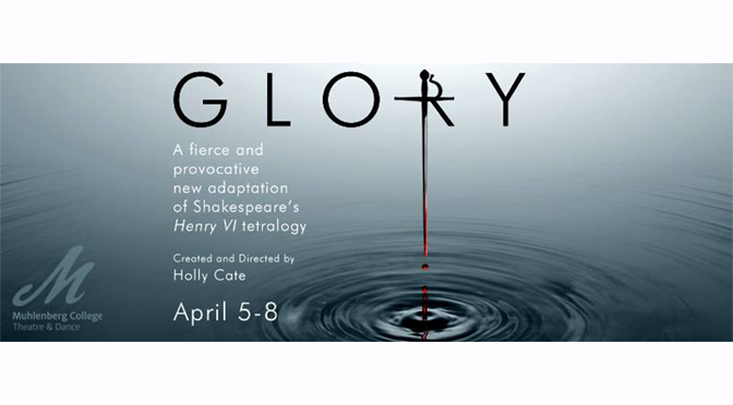 World Premiere ‘Glory’ at Muhlenberg Theatre & Dance