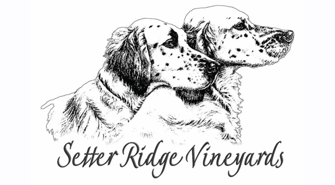 Setter Ridge Vineyards Brand Launch – April 14th & 15th