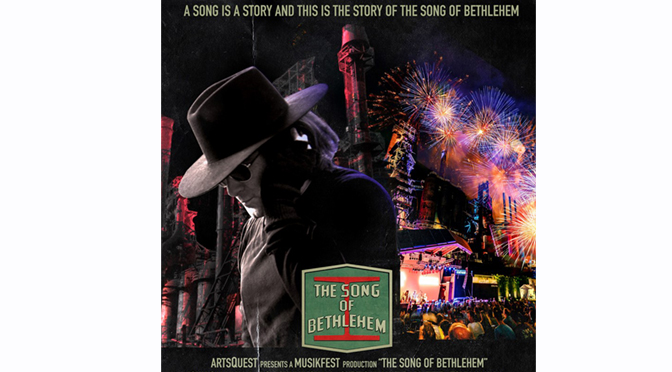 ‘The Song of Bethlehem’ Film Premieres at SteelStacks March 18