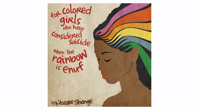 ‘for colored girls’ at Muhlenberg Theatre & Dance