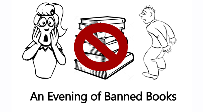 An Evening of Banned Books on Tuesday, September 25th from 6-8pm.