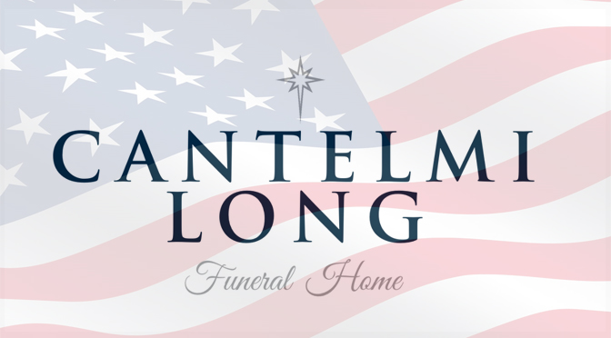 CANTELMI LONG FUNERAL HOME HONORS VETERANS