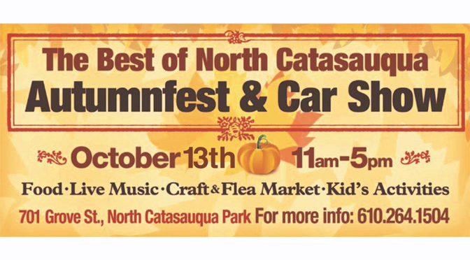 12th Annual Best of North Catasauqua AUTUMNFEST & CAR SHOW
