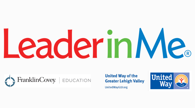 United Way of the Greater Lehigh Valley and FranklinCovey Education Announce Leader in Me Expansion