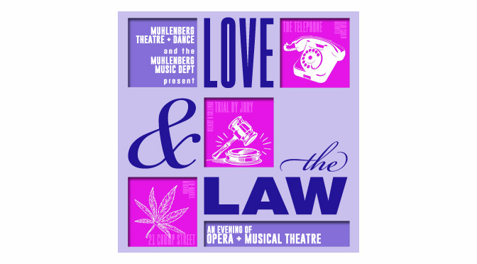 ‘Love & The Law’ offers a trio of musical stories on Muhlenberg Mainstage