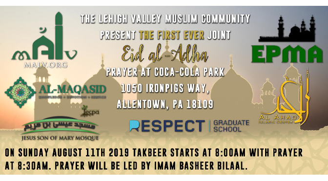 Save the Date Please Joins us in the prayers of Eid-ul-Adha at Cocoa-Cola Park on Aug 11th