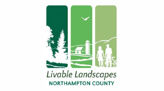 Northampton County Accepting Applications for the Livable Landscape Grant Program