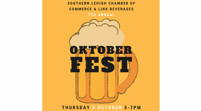 7th Annual Oktoberfest with Southern Lehigh Chamber of Commerce & Link Beverages