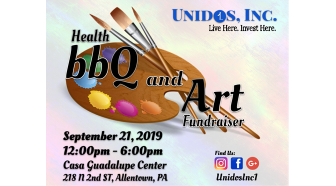 Unidos, Inc. Charitable Foundation of Lehigh Valley – Health Q and A: bbQ and Art Fundraiser