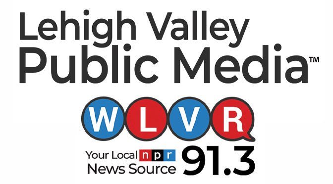Lehigh Valley Public Media™, Home of PBS39, Announces WLVR-FM News Radio