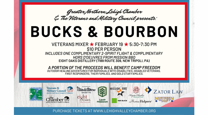 Greater Northern Lehigh Chamber & the Veteran & Military Council Present: Bucks & Bourbon Veterans Mixer at Eight Oaks Distillery