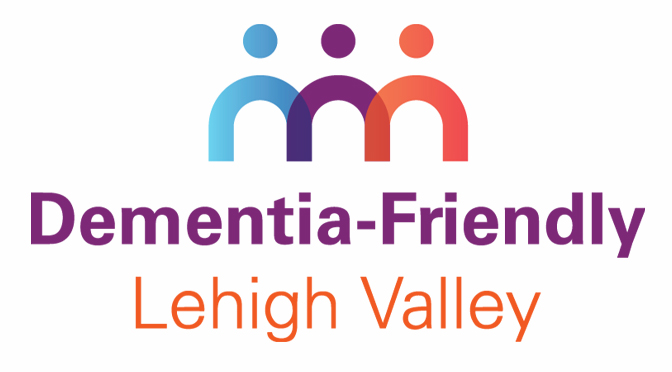 Dementia-Friendly Lehigh Valley Coalition Debuts