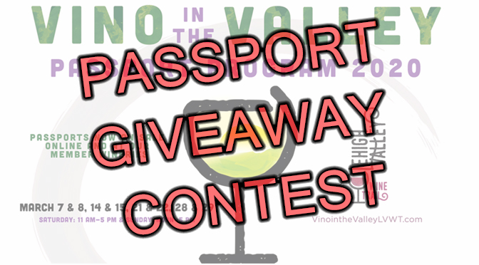 *** UPDATED*** 2020 Vino in the Valley Passport Giveaway