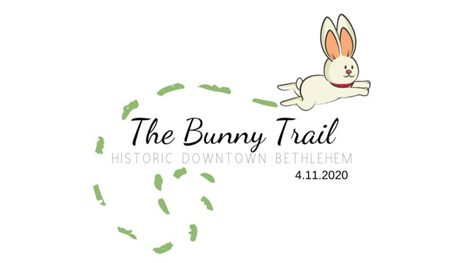 Historic Downtown Bethlehem Presents “The Bunny Trail”