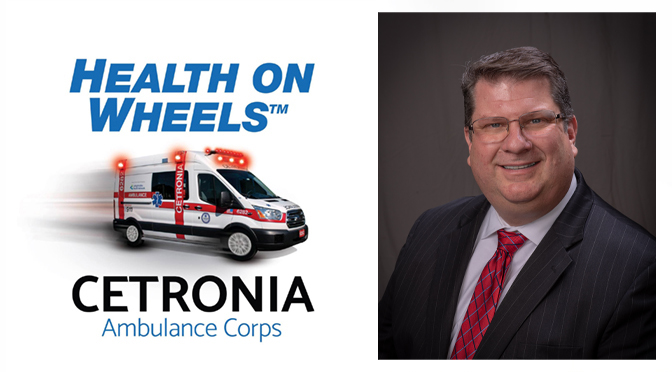 Cetronia Ambulance Corps Announces Bob Mateff as Interim CEO
