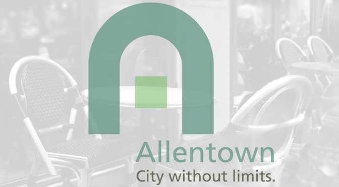 ALLENTOWN PERMITTING TEMPORARY OUTDOOR SEATING