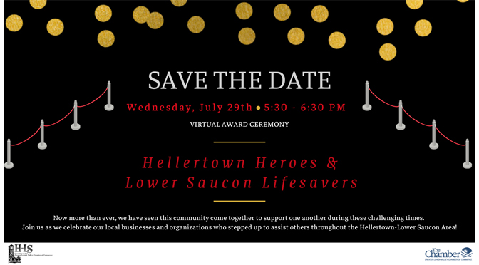 The Hellertown-Lower Saucon Chamber’s Hellertown Heroes & Lower Saucon Lifesavers Virtual Awards Ceremony