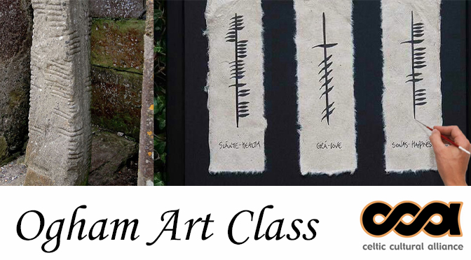 Celtic Cultural Alliance Announces Ogham Art Class