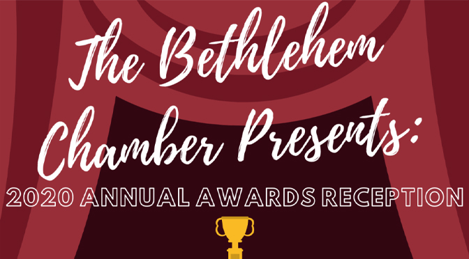Bethlehem Chamber to Hold Virtual ﻿Annual Awards Reception