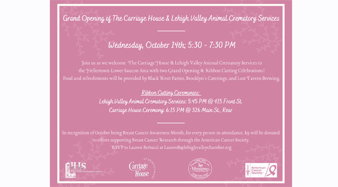 The Carriage House at Heintzelmans & Lehigh Valley Animal Crematory Services Grand Opening & Ribbon Cutting Ceremonies