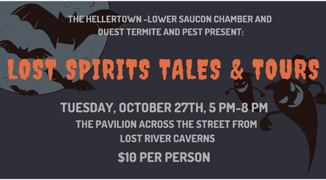 Hellertown-Lower Saucon Chamber to Host Lost Spirits Tours & Tales Event