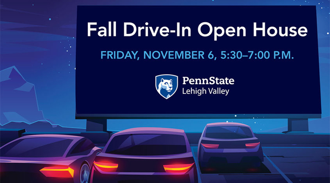 Lehigh Valley campus to host Fall Drive-In Open House for prospective students