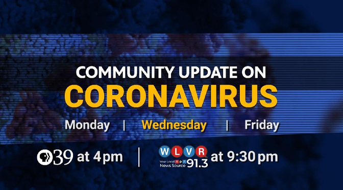 Lehigh Valley Public Media’s Community Update on Coronavirus to Begin Again This Week