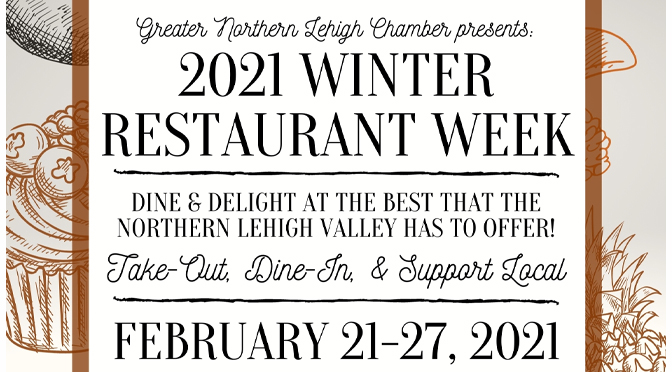 Greater Northern Lehigh’s Winter Restaurant Week Coming Soon! Celebrating GOOD EATS throughout Northern Lehigh Valley