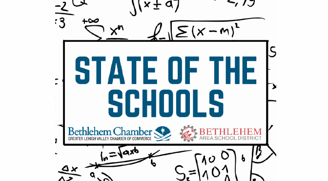 Bethlehem Chamber and Bethlehem Area School District to Host State of the Schools With Superintendent Dr. Roy