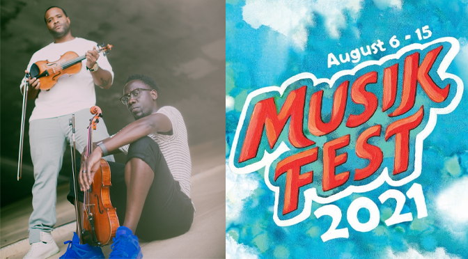 BLACK VIOLIN TO PERFORM AT MUSIKFEST 2021