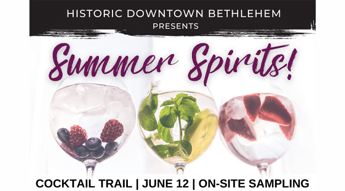 Bethlehem to Host First Post-Restriction Downtown Event