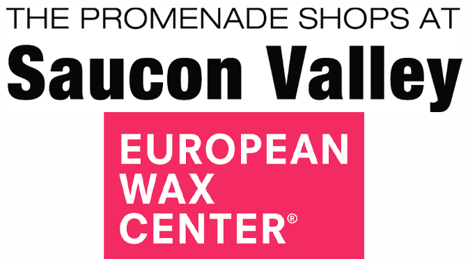 EUROPEAN WAX CENTER SOFT OPENING AT THE PROMENADE SHOPS AT SAUCON VALLEY