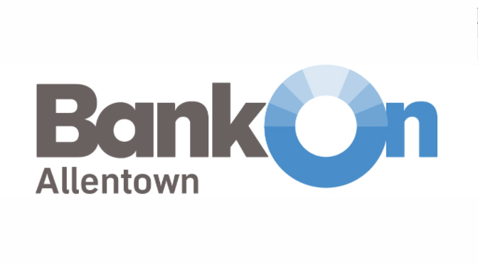 BANK ON ALLENTOWN OFFERS FINANCIAL EDUCATION CLASSES