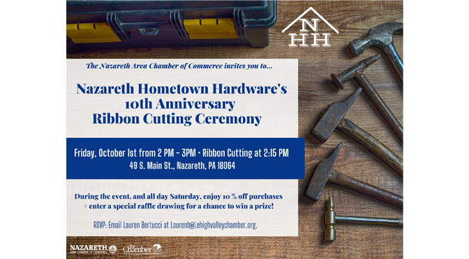 10-Year Anniversary Ribbon Cutting Ceremony to be hosted  for Nazareth Hometown Hardware