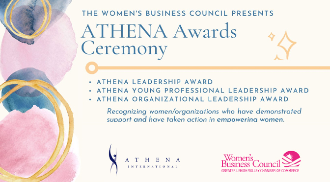 Women’s Business Council to Recognize Two Outstanding Area Women and One Business at the Annual ATHENA Awards