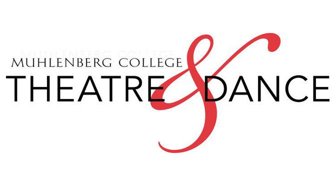 ‘We are Proud to Present…’ opens Muhlenberg Theatre & Dance season
