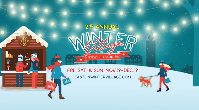 2nd Annual Easton Winter Village returns to Centre Square  this Friday for five weekends with  vendor huts, live entertainment, activities, & “ice” skating rink