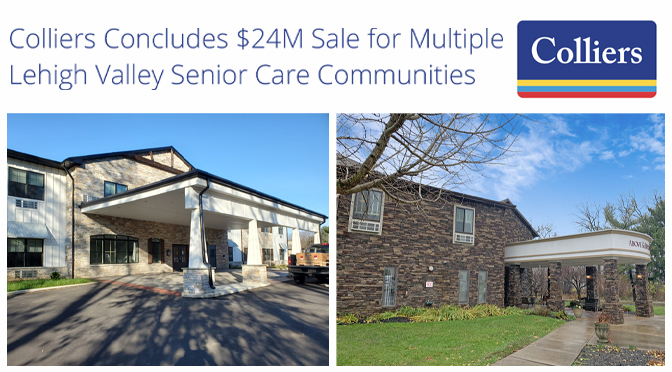 Colliers Concludes $24M Sale for Multiple Lehigh Valley Senior Care Communities