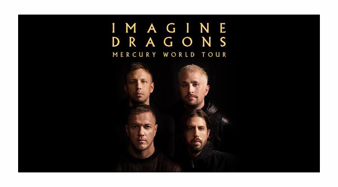 IMAGINE DRAGONS ANNOUNCE ADDITIONAL DATE IN ALLENTOWN ON MERCURY WORLD TOUR