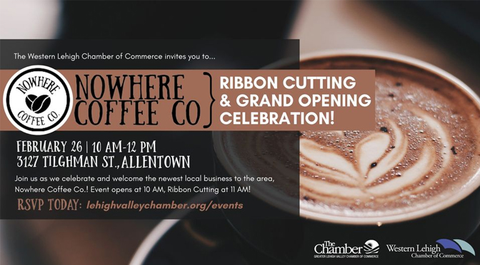 Nowhere Coffee Co. Grand Opening and Ribbon Cutting