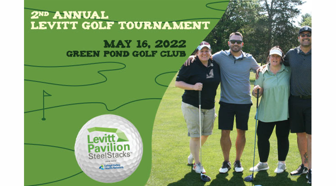 LEVITT PAVILION STEELSTACKS TO HOST 2ND LEVITT PAVILION GOLF TOURNAMENT